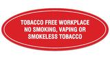 Signs ByLITA Oval Tobacco Free Workplace No Smoking, Vaping or Smokeless Tobacco Sign - Laser-Engraved Lettering | Durable ABS Plastic | Vibrant Colors | Powerful Foam Tape