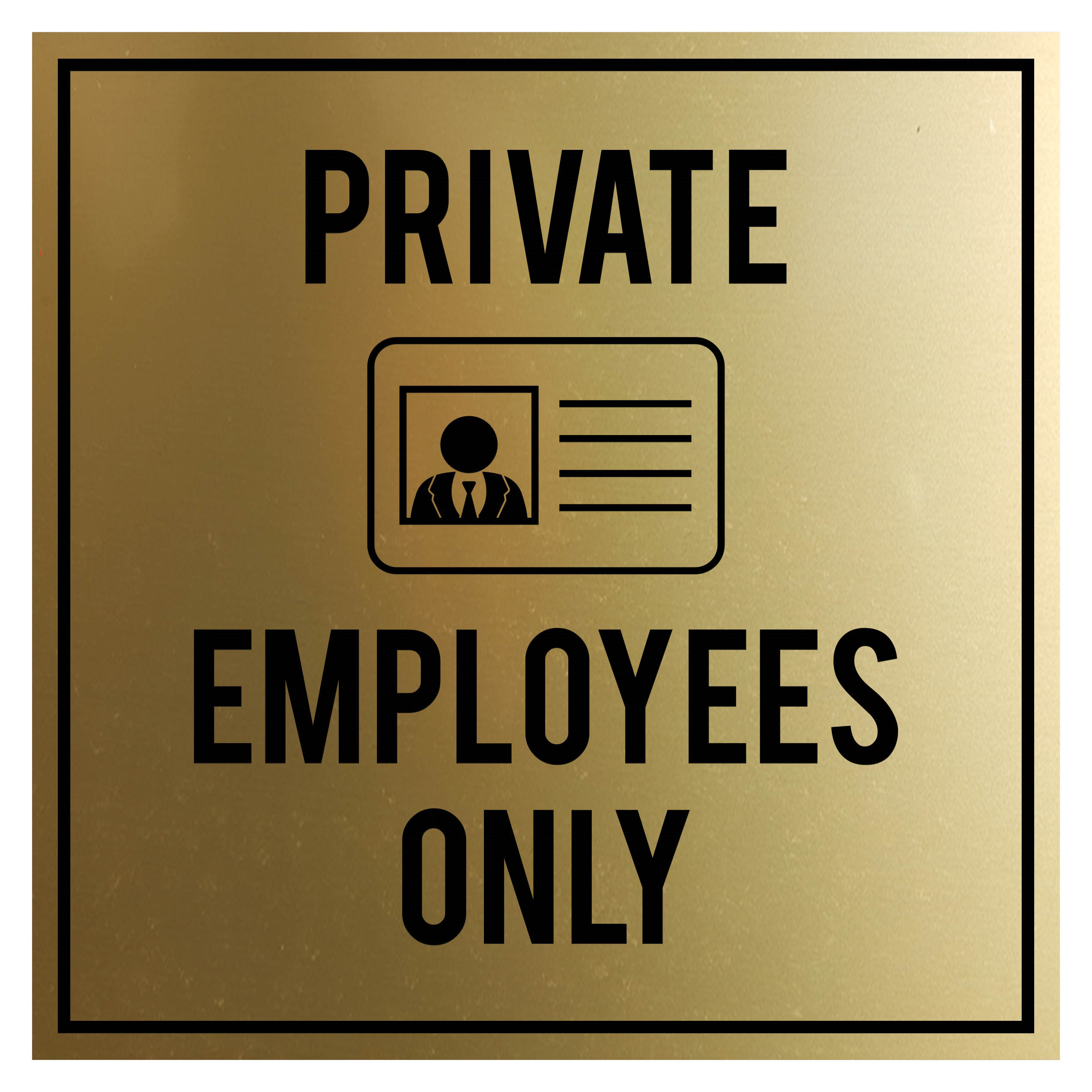 Signs ByLITA Square Private Employees Only Wall or Door Sign