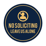 Circle No Soliciting Leave Us Alone Wall or Door Sign