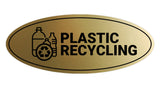Signs ByLITA Oval Plastic recycling Sign - Laser-Engraved Lettering | Durable ABS Plastic | Vibrant Colors | Powerful Foam Tape