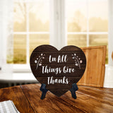 In All Things Give Thanks Heart Table Sign with Acrylic Stand (6x5") | Religious Home Decor