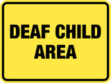 Classic Framed Plus Deaf Child Area Wall or Door Sign | Children Safety Sign