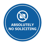 Circle Absolutely No Soliciting Wall or Door Sign