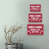 Classic Framed Plus Dogs & Wine Make Life Better Wall or Door Sign | Funny Home Decor