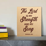 Designs ByLITA The Lord Is My Strength And My Song Exodus 15:2, Wall Print Art | Religious Home Decor (Unframed or Framed)