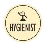 Signs ByLITA Circle Hygienist Wall or Door Sign
