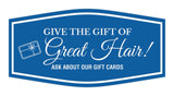 Signs ByLITA Fancy Give the Gift of Great Hair! Ask About Our Gift Cards Easy Installation | Durable Construction | Barbers | Grooming and Styling | Hair Wall or Door Sign