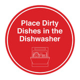 Signs ByLITA Circle Place Dirty Dishes in the Dishwasher Wall or Door Sign