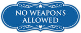 Signs ByLITA Designer No Weapons Allowed Sign - Easy Installation | Durable Wall or Door Sign