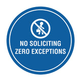 Circle No Soliciting Zero Exceptions Wall or Door Sign