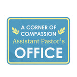 Classic Framed Plus A Corner Of Compassion – Assistant Pastor’s Office Door or Wall Sign | Church and Place of Worship Signs