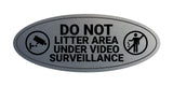 Signs ByLITA Oval Do Not Litter Area Under Video Surveillance Sign - Laser-Engraved Lettering | Durable ABS Plastic | Vibrant Colors | Powerful Foam Tape