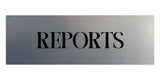 Signs ByLITA Basic Reports Wall or Door Sign