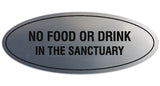 Signs ByLITA Oval NO FOOD OR DRINK IN THE SANCTUARY Sign - Laser-Engraved Lettering | Durable ABS Plastic | Vibrant Colors | Powerful Foam Tape