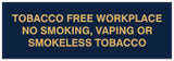 Signs ByLITA Basic Tobacco Free Workplace No smoking, vaping or smokeless tobacco Sign - Laser-Engraved Lettering | Durable ABS Plastic | Vibrant Colors | Powerful Foam Tape