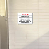 Classic Framed Plus Notice: We Accept No Responsibility For The Loss, Damage or Theft of Personal Belongings Whilst On These Premises Wall or Door Sign | Easy Installation | Disclaimer Waiver Notice