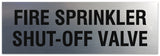 Signs ByLITA Basic Fire Sprinkler Shut Off Sign | Easy Installation | Durable Wall or Door Sign