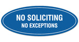 Signs ByLITA Oval No Soliciting No Exceptions Sign - Laser-Engraved Lettering | Durable ABS Plastic | Vibrant Colors | Powerful Foam Tape