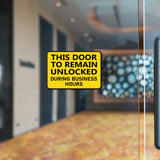 Classic Framed Plus This Door To Remain Unlocked During Business Hours Door or Wall Sign | Safety Signage