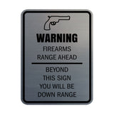 Signs ByLITA Portrait Round Warning Firearms Range Ahead Beyond This Sign You Will Be Down Range Door or Wall Sign Easy Installation | Health And Safety | Building And Danger Signs