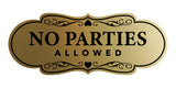Signs ByLITA Designer No Parties Allowed Wall or Door Sign