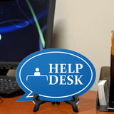 Help Desk Oval Speech Bubble (6 x 4") Table Sign With Acrylic Easel