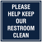 Signs ByLITA Square Please Help Keep Our Restroom Clean Sign - Easy Installation | Durable Material