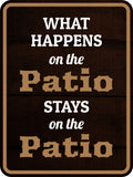 Portrait Round Plus What Happens On The Patio Stays On The Patio Wall or Door Sign | Funny Naughty Decor