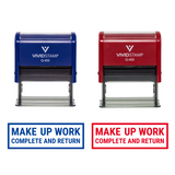 All Quality Make Up Work Complete And Return Self-Inking Rubber Stamp