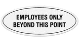 Signs ByLITA Oval Employees Only Beyond this Point Sign - Laser-Engraved Lettering | Durable ABS Plastic | Vibrant Colors | Powerful Foam Tape