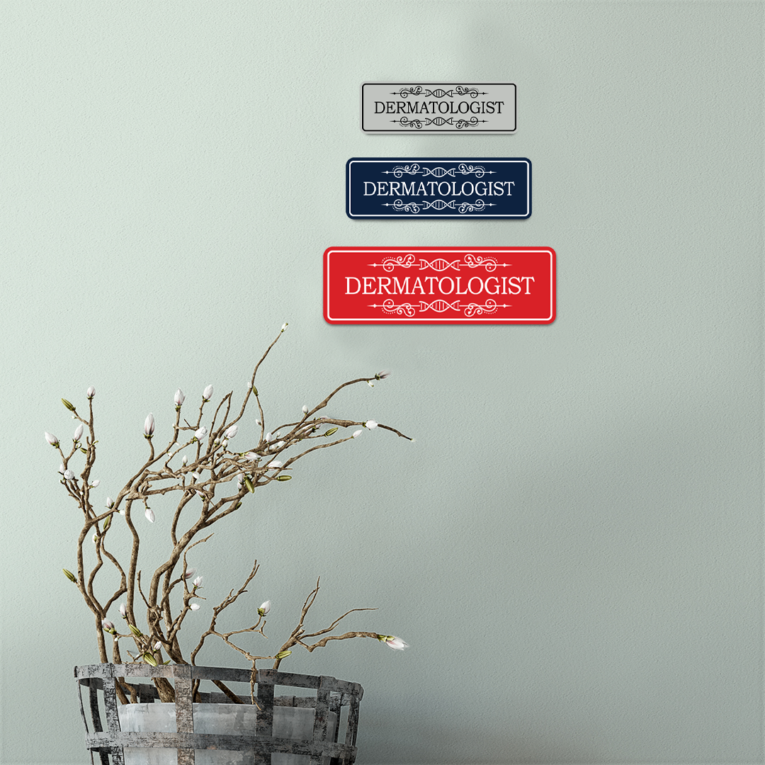 Signs ByLITA Standard Dermatologist Wall or Door Sign