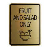 Signs ByLITA Portrait Round Food Preparation Area: Fruit and Salad Only Door or Wall Sign Durable ABS Plastic | Laser Engraved | Easy Installation | Kitchen | Hygiene