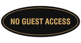 Signs ByLITA Oval No Guest Access Sign - Laser-Engraved Lettering | Durable ABS Plastic | Vibrant Colors | Powerful Foam Tape