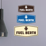 Fancy Fuel Berth Wall or Door Sign