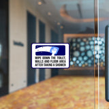 Classic Framed Plus Wipe Down The Toilet, Walls And Floor Area After Taking a Shower Wall or Door Sign | Restroom RV Accessories