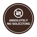 Circle Absolutely No Soliciting Wall or Door Sign