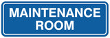 Signs ByLITA Standard Maintenance Room Sign - Easy Installation | Durable Wall or Door