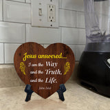 Jesus Answered... I Am The Way And The Truth, And The Life. John 14:6 Heart Table Sign with Acrylic Stand (6x5") | Religious Home Decor