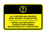 Classic Framed Plus All Visitors And Drivers Must Report To Reception Wall or Door Sign | Bilingual Spanish and English Workplace Safety Signage