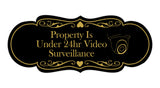 Signs ByLITA Designer Property Is Under 24hr Video Surveillance Wall or Door Sign