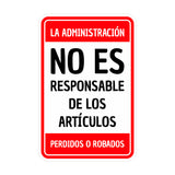 Portrait Round Plus La Administración No Es Responsable de los Artículos Perdidos o Robados Wall or Door Sign | Spanish Dressing Room Retailer Signage