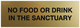Signs ByLITA Basic No Food or Drink in the sanctuary Sign - Laser-Engraved Lettering | Durable ABS Plastic | Vibrant Colors | Powerful Foam Tape