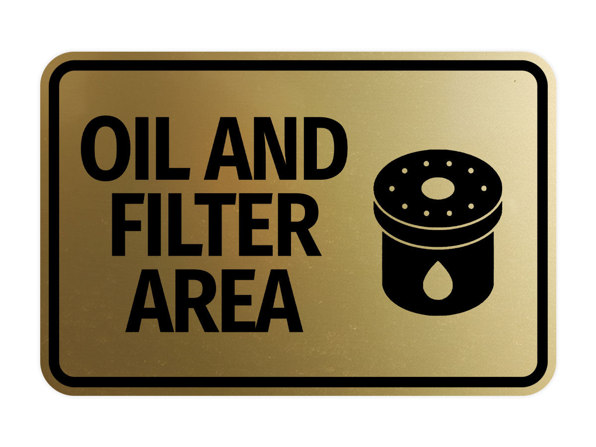 Signs ByLITA Classic Framed Oil and Filter Area Wall or Door Sign