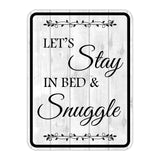 Portrait Round Plus Let's Stay In Bed & Snuggle Wall or Door Sign | Funny Novelty Home Signs | Home Reminders For Families