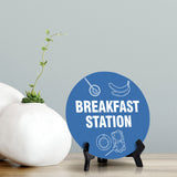 Breakfast Station Circle Table Sign with Acrylic Stand (5x5") | Public Spaces Signage