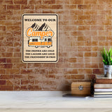 Portrait Round Plus Welcome To our Camper The Drivers Are Cold, The Laughs Are Loud, The Friendship Is Free Door or Wall Sign | Camping RV Decoration