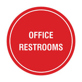 Circle Office Restrooms Wall or Door Sign