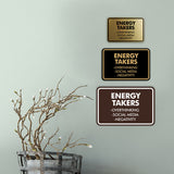 Signs ByLITA Classic Framed Energy takers Wall or Door Sign