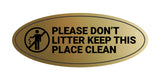 Signs ByLITA Oval Please Don't Litter Keep This Place Clean Sign - Laser-Engraved Lettering | Durable ABS Plastic | Vibrant Colors | Powerful Foam Tape