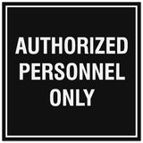 Signs ByLITA Square Authorized Personnel Only Sign - Easy Installation | Durable Material